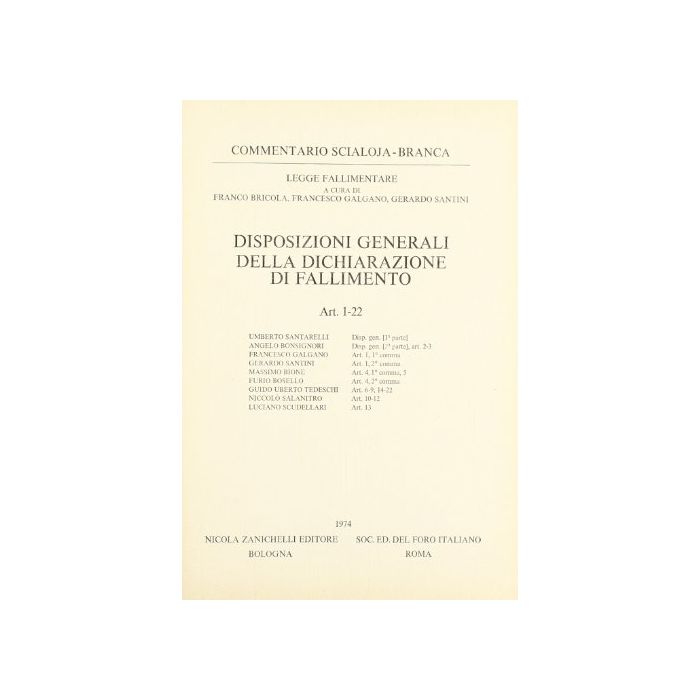 Disposizioni Generali Dichiarazione Di Fallimento. Art. 1-22 Disposizioni Generali Dichiarazione Di Fallimento. Art. 1-22