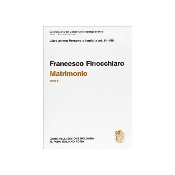 Commentario Del Codice Civile. Matrimonio Artt. 84-158