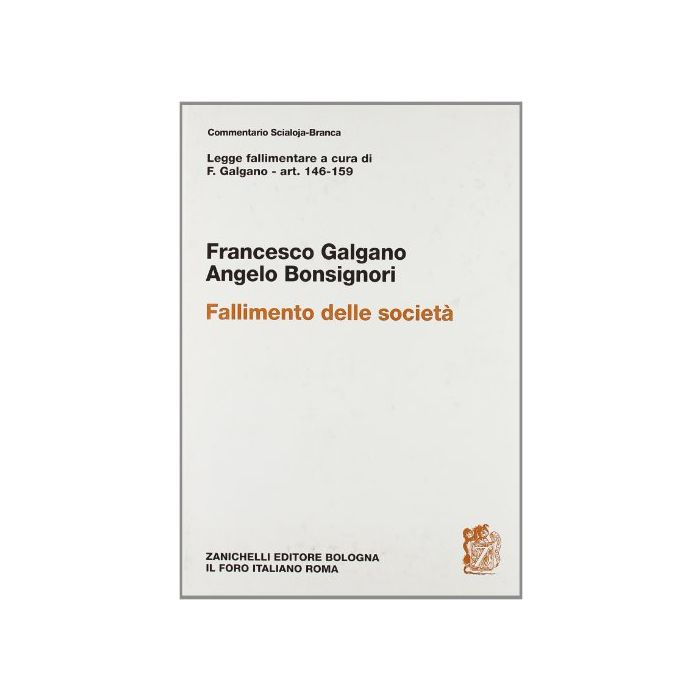 Legge Fallimentare. Fallimento Delle Societa'. Artt. 146-159