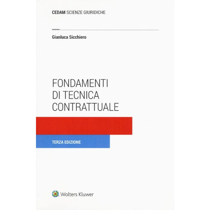 Fondamenti di tecnica contrattuale gianluca sicchiero cedam 2024