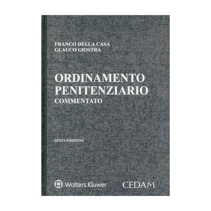 Ordinamento penitenziario commentato della casa giostra cedam