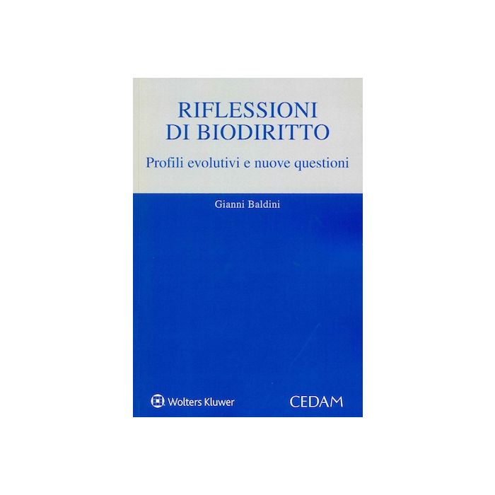 Gianni Baldini Riflessioni di Biodiritto cedam