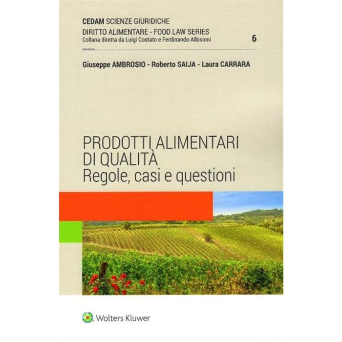 Prodotti alimentari di qualità regole casi e questinoi giuseppe ambrosio wolters kluwer
