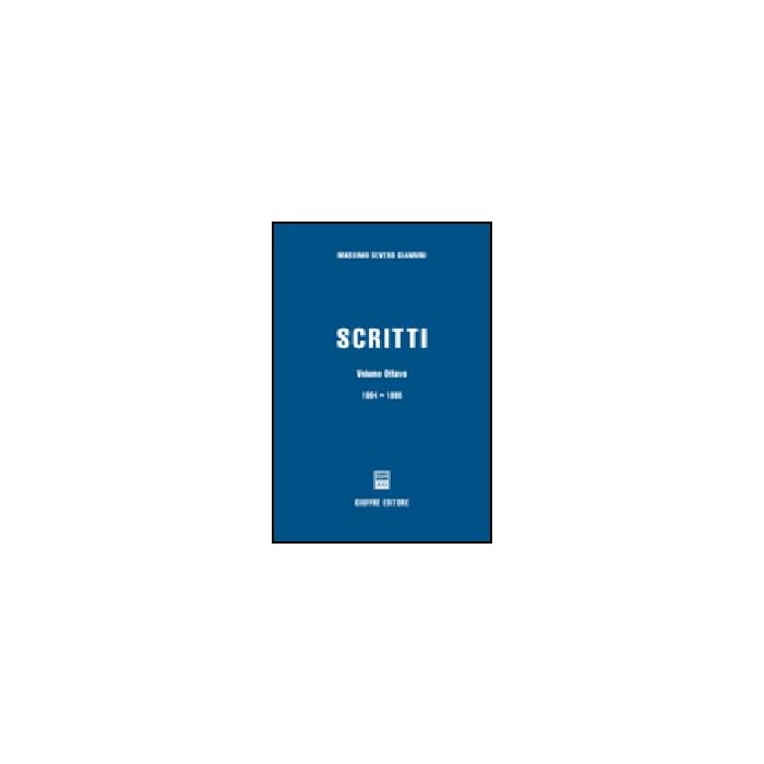 Scritti 1984-1990 - Giannini Massimo S. - Giuffre' - 9788814123085