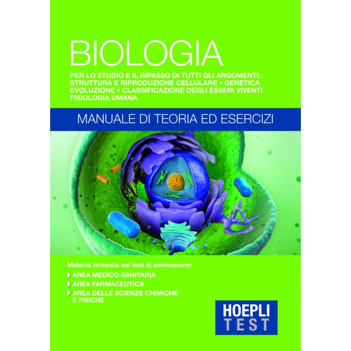 Hoepli Test. Biologia. Manuale di teoria ed esercizi AA.VV. Hoepli 9788820370688 Hoepli Test. Biologia. Manuale di teoria ed esercizi AA.VV. Hoepli 9788820370688