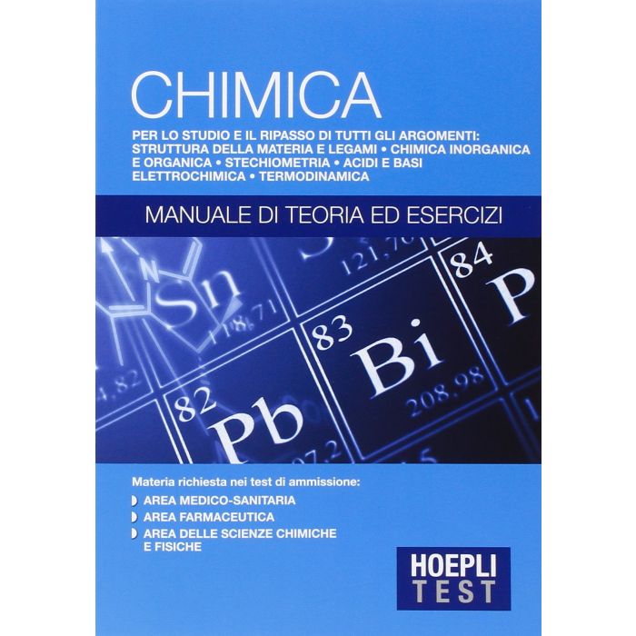 Hoepli Test. Chimica. Manuale di teoria ed esercizi  AA.VV.  Hoepli  9788820370718