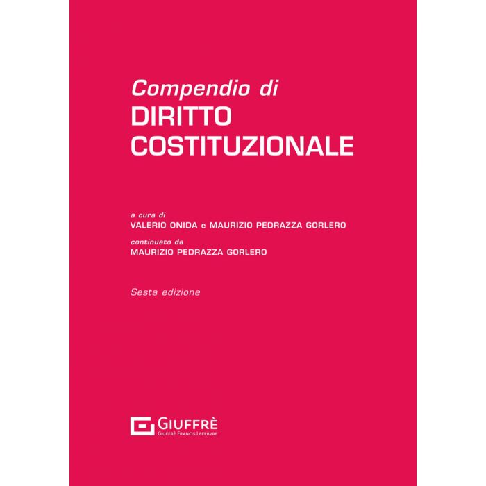 Compendio di diritto costituzionale 2023 Valerio Onida maurizio pedrazza gorlero