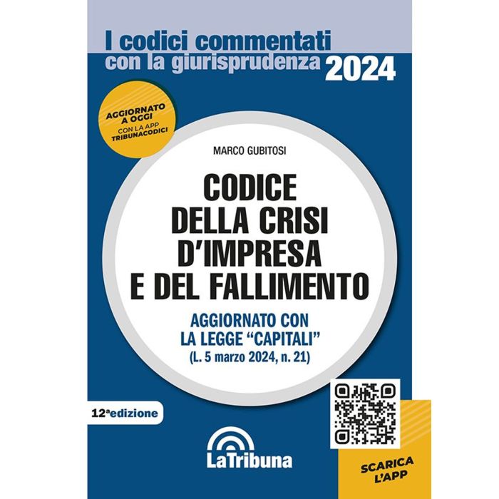 Codice della crisi d'impresa e del fallimento 2024 la tribuna