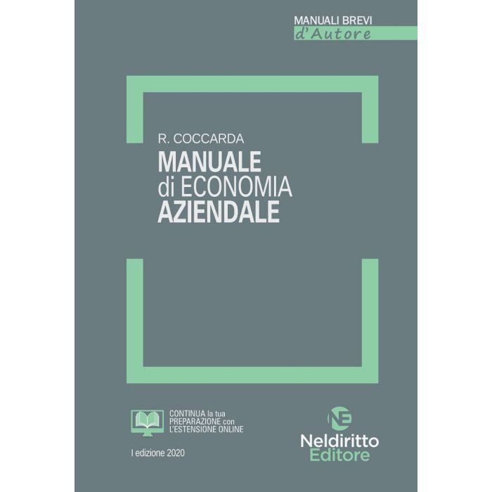 MANUALE BREVE DI ECONOMIA AZIENDALE 2021 NELDIRITTO COCCARDA GAROFOLI