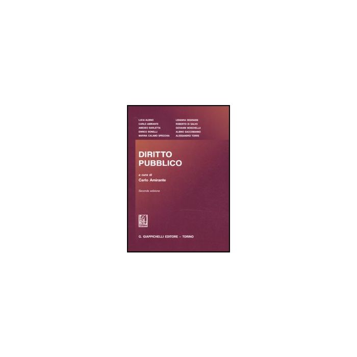 Diritto Pubblico - Amirante C.  - Giappichelli - 9788834825556