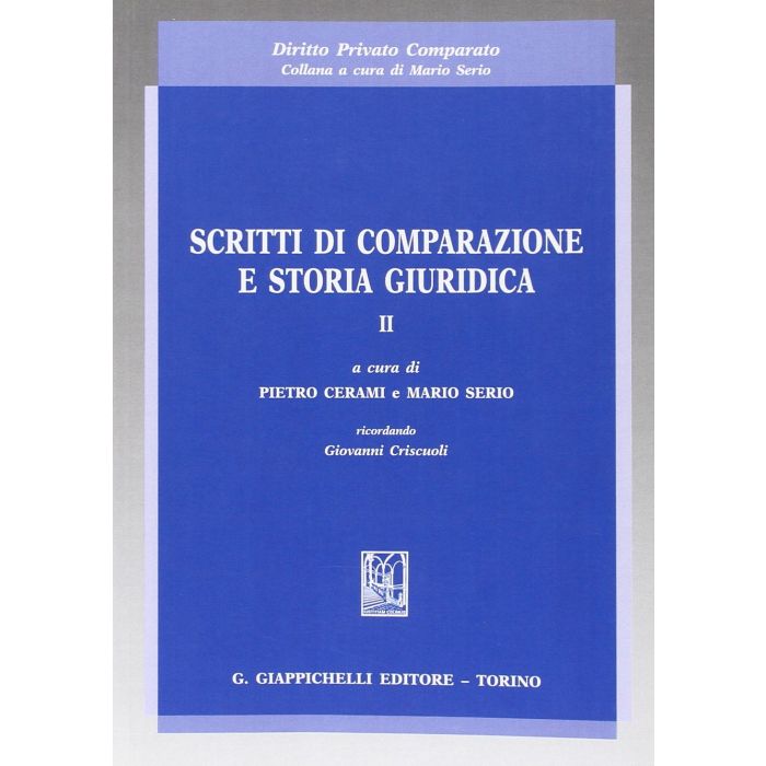Scritti Di Comparazione E Storia Giuridica - Cerami P. ; Serio M.  - Giappichelli - 9788834888957