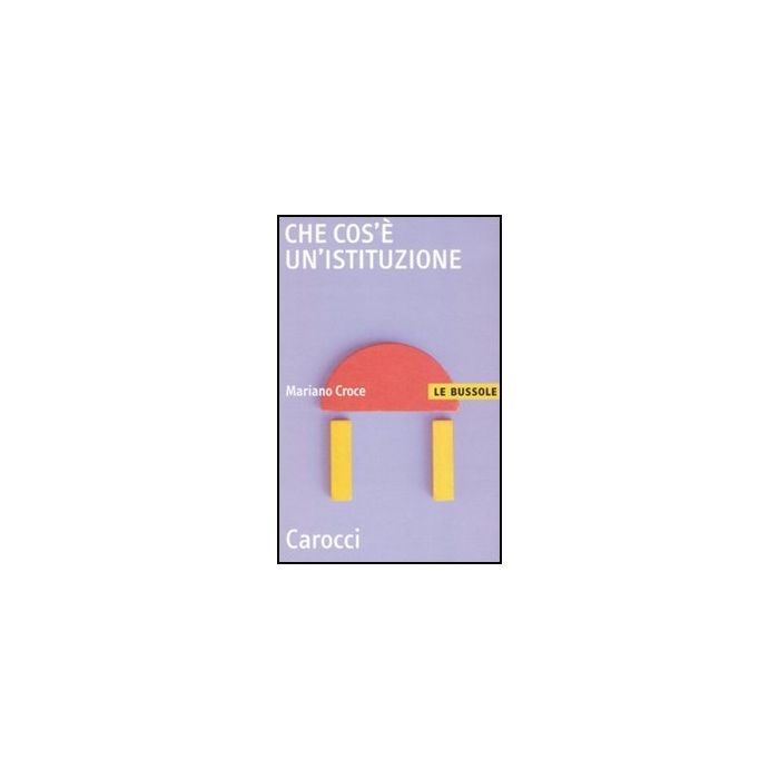 Che Cos'e' Un'istituzione