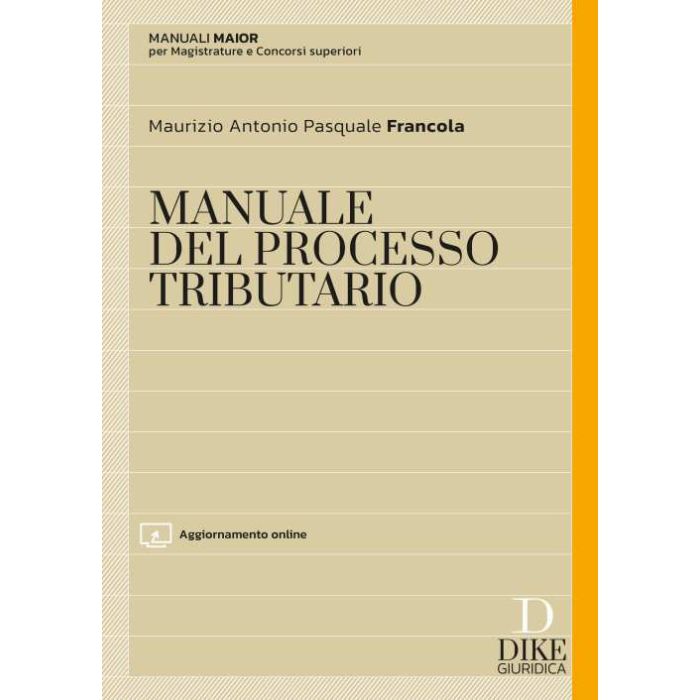 Manuale del processo tributario 2023 dike