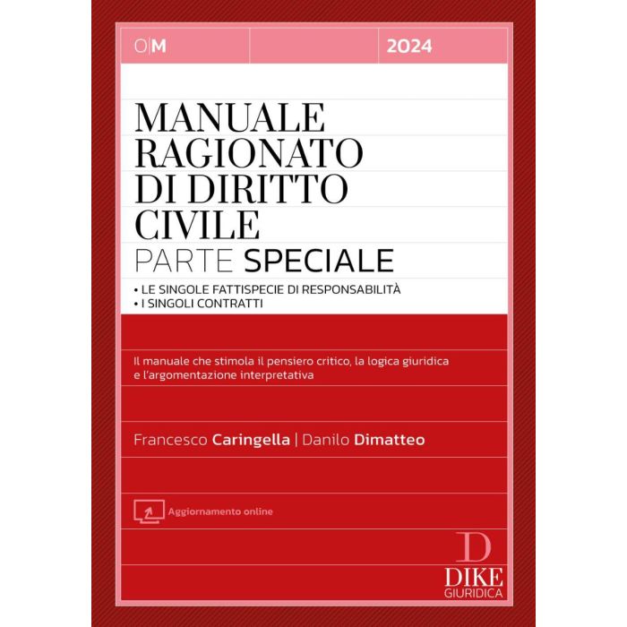 Manuale ragionato di diritto civile parte speciale 2024 caringella dimatteo dike