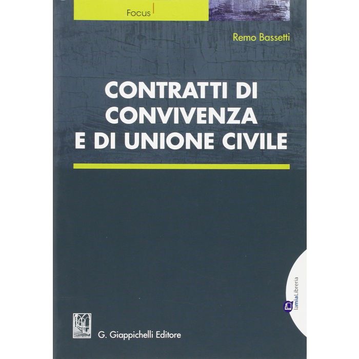 Contratti Di Convivenza E Di Unione Civile - Bassetti Remo - Giappichelli - 9788875242787