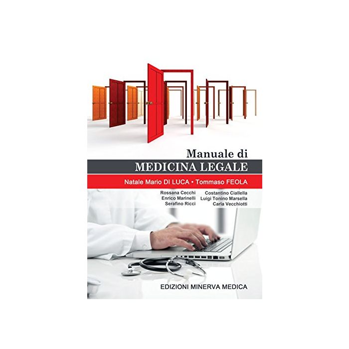 Di Luca, Feola - Manuale di medicina legale 2017