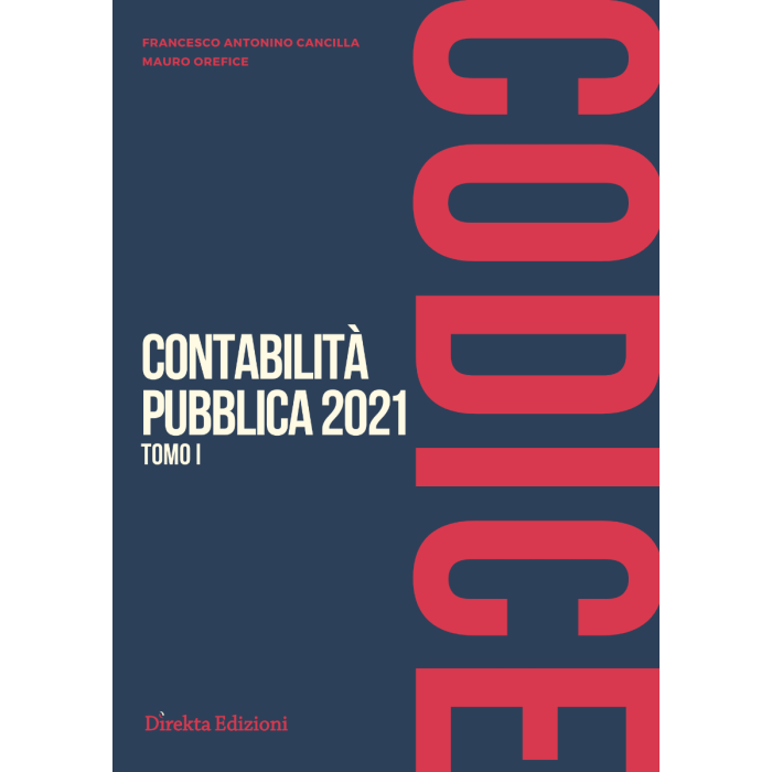 Codice di Contabilità Pubblica 2021 cancilla francesco orefice mauro direkta edizioni 