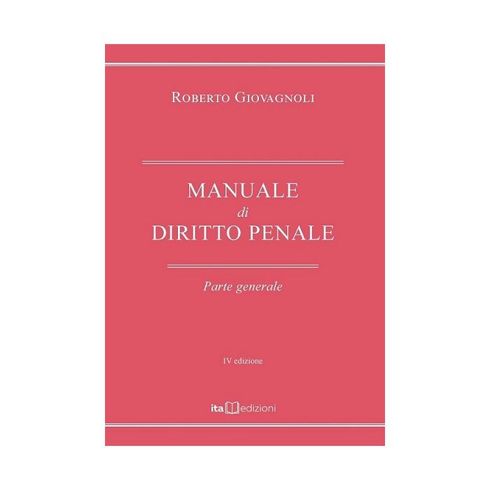 Giovagnoli Manuale di diritto penale generale 2024 concorso magistratura ita
