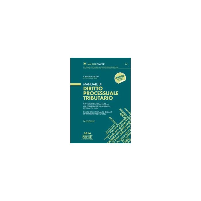 Manuale Di Diritto Processuale Tributario - Capaldo Lorenzo - Simone - 9788891403476