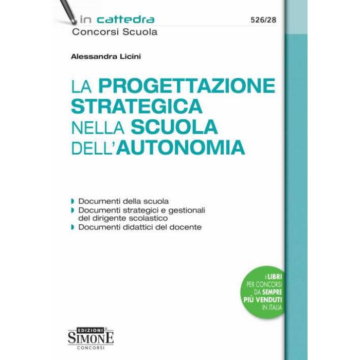 LA PROGETTAZIONE STRATEGICA NELLA SCUOLA DELL'AUTONOMIA SIMONE 2022