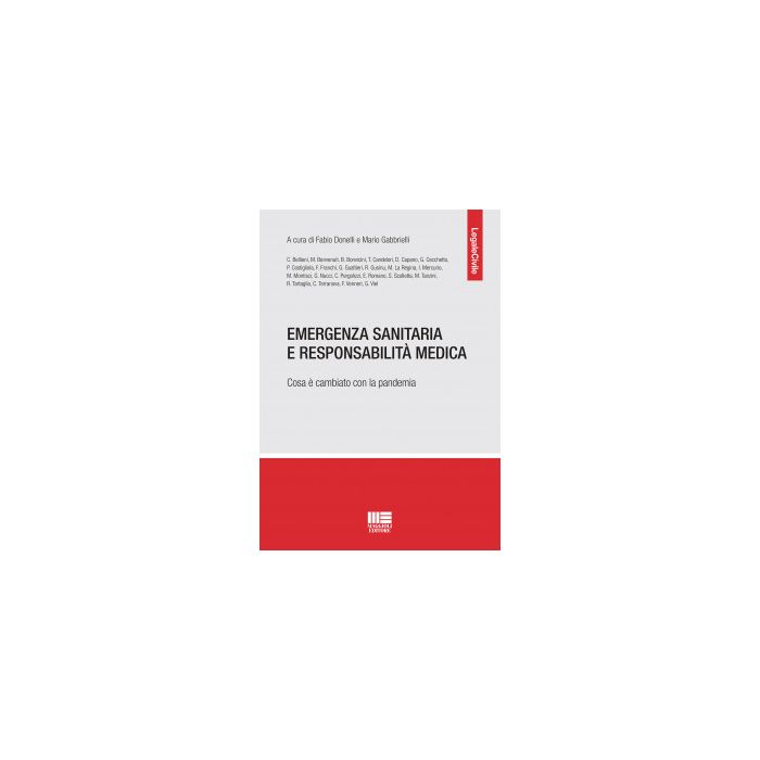 Emergenza sanitaria e responsabilita medica cosa è cambiato con la pandemia maggioli 2021