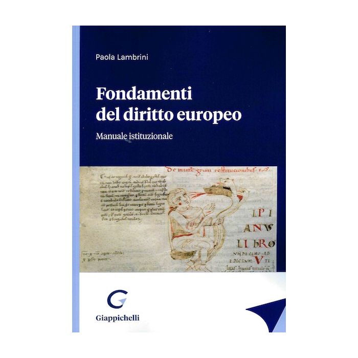 Lambrini Fondamenti del diritto europeo manuale istituzionale giappichelli 2021 Lambrini Fondamenti del diritto europeo manuale istituzionale giappichelli 2021