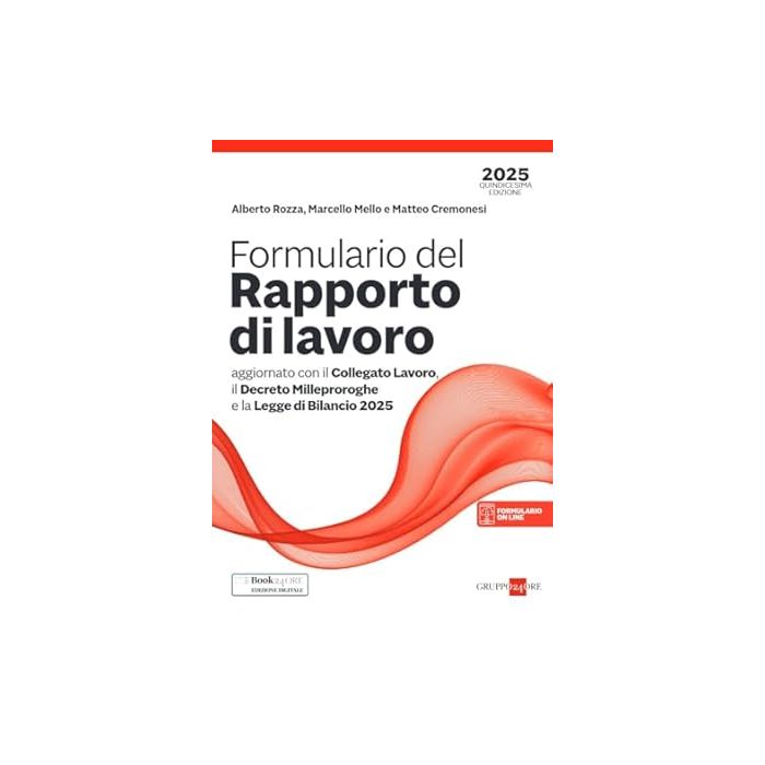 Formulario del rapporto di lavoro 2025 il sole 24 ore