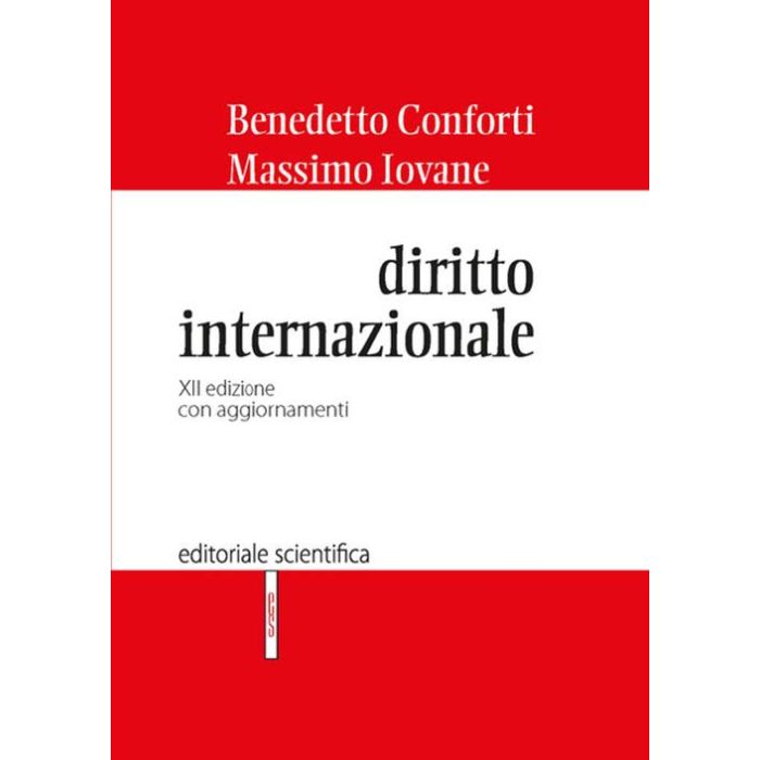 CONFORTI iovane Diritto internazionale 2023 editoriale scientifica