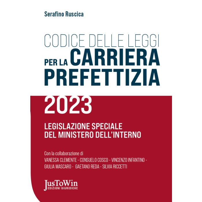 Ruscica Codice delle leggi per la carriera prefettizia 2023