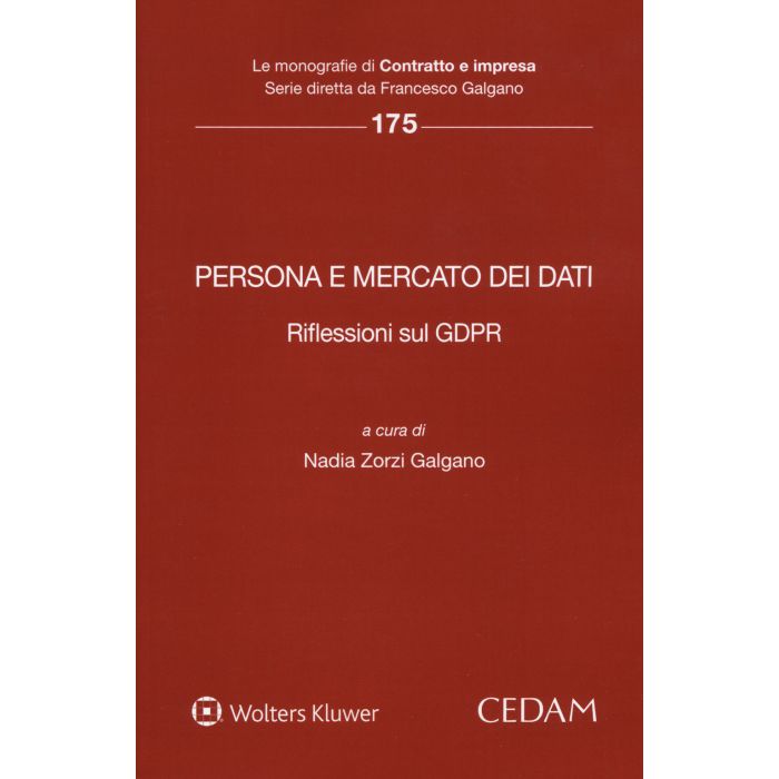 Persona e mercato dei dati riflessioni sul gdpr cedam