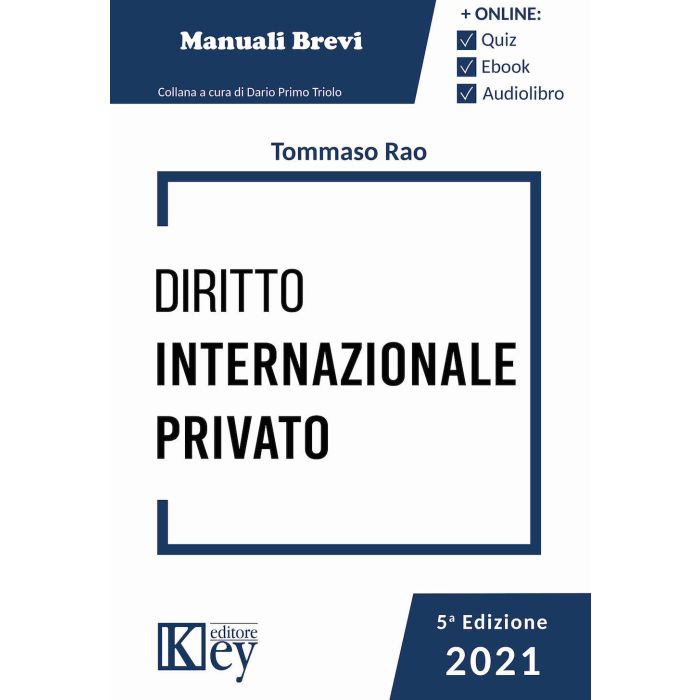 Manuali Brevi diritto internazionale privato 2021 compendio key editore
