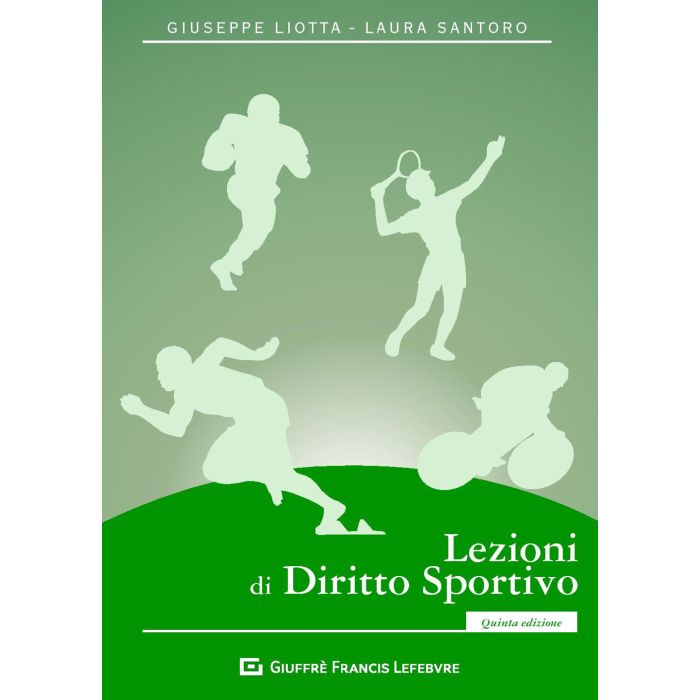 Liotta santoro lezioni di diritto sporto giuffre