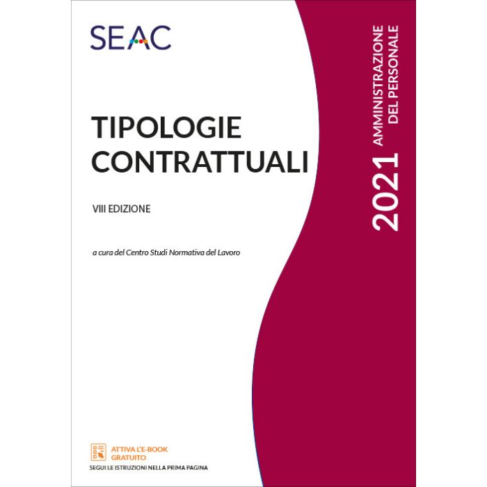 TIPOLOGIE CONTRATTUALI 2021 SEAC AMMINISTRAZIONE DEL PERSONALE