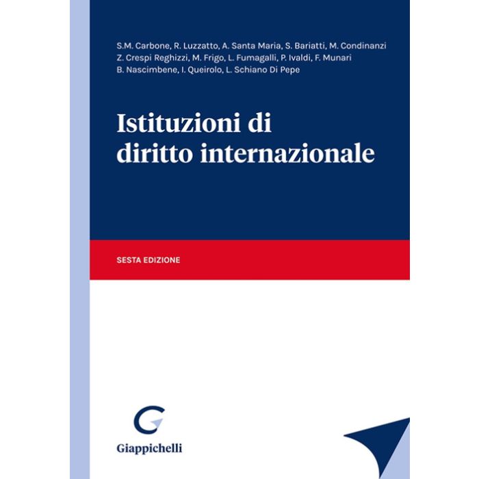 Istituzioni di diritto internazionale carbone luzzato santa maria bariatti condinanzi 2021 giappichelli