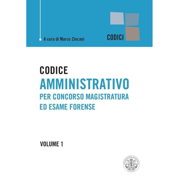Zincani Codice amministrativo per concorso magistratura 2021 formazione giuridica