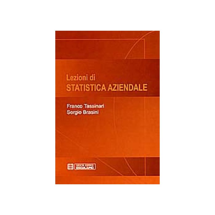 Lezioni Di Statistica Aziendale Lezioni Di Statistica Aziendale