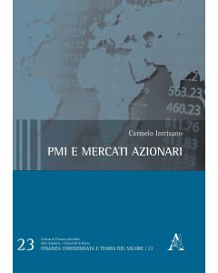 Pmi e mercati azionari. Analisi differenziale delle societ&agrave; listed vs unlisted