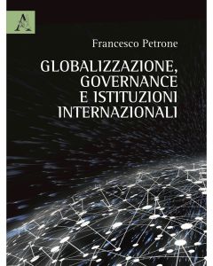 Globalizzazione, governance e istituzioni internazionali
