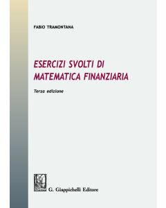 Esercizi svolti di matematica finanziaria