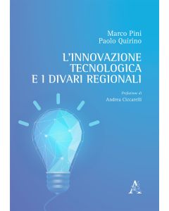 L'innovazione tecnologica e i divari regionali