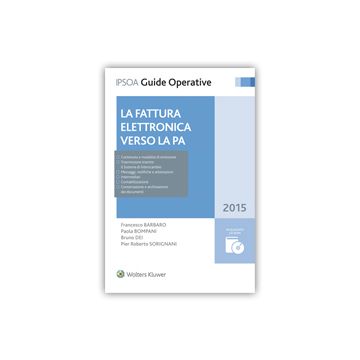 la-fattura-elettronica-verso-la-pa-con-cd-rom-ipsoa-9788821752940