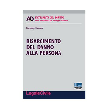 Risarcimento del danno alla persona