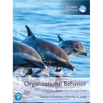 Organizational behavior. Global edition 19/ed. (Robbins Stephen P. - Pearson)
