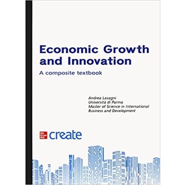 Economic growth and innovation. A composite textbook
