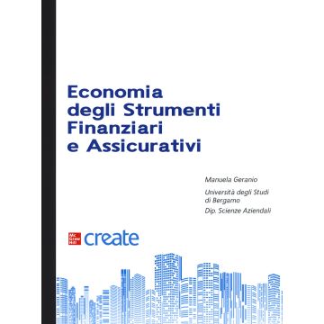 Economia degli strumenti finanziari e assicurativi. Con e-book