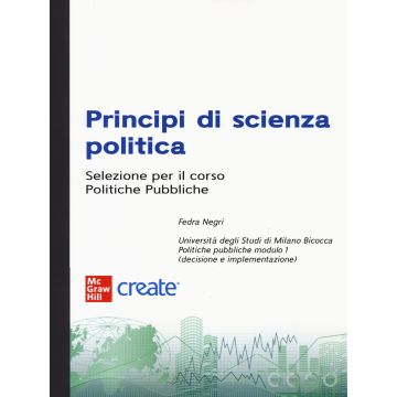 Principi di scienza politica. Selezione per il corso Politiche Pubbliche. Con e-book