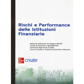 Rischi e performance delle istituzioni. Con e-book