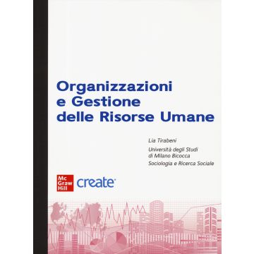 Organizzazioni e gestione delle risorse umane. Con e-book