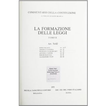 La Formazione Delle Leggi. Art. 76-82 