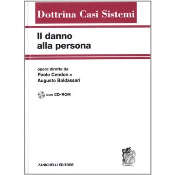 Il Danno Alla Persona. Con Cd-rom 